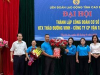 Đại hội thành lập Công đoàn cơ sở Hợp tác xã Thảo Đường Vinh - Công ty cổ phần Vận tải Cao Bằng