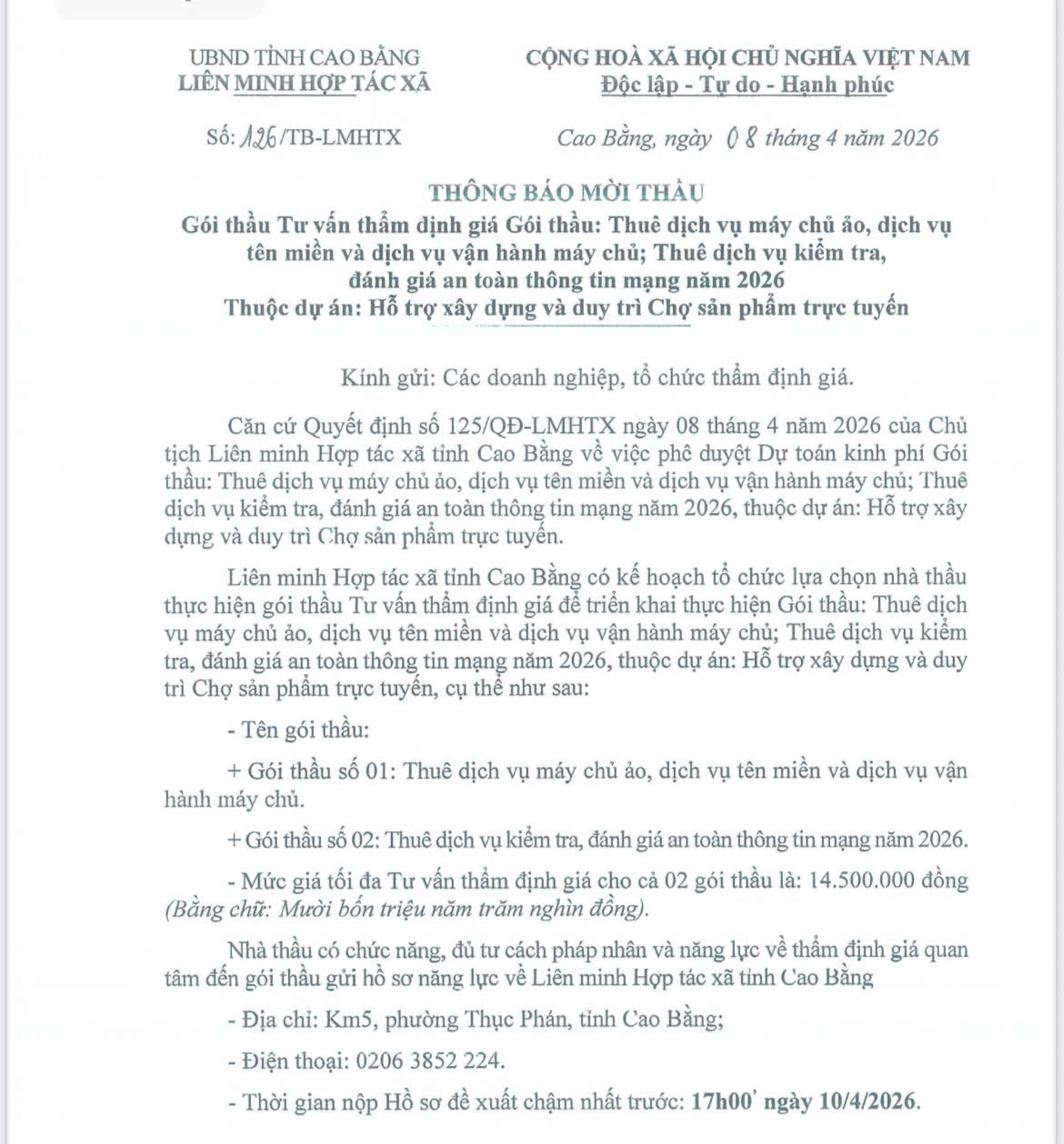 Thông báo mời thầu Gói thầu Tư vấn thẩm định giá Gói thầu: Thuê dịch vụ máy chủ